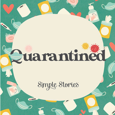 Simple Stories Quarantined